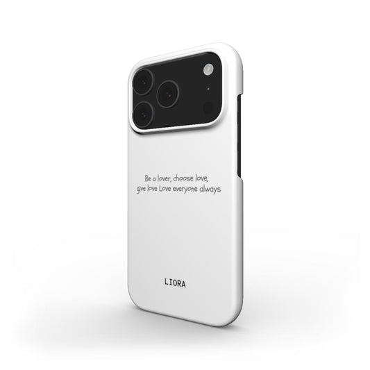Love everyone always - Snap Phone Case